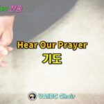 0426 2026 [Choir] Hear Our Prayer 기도 youtube